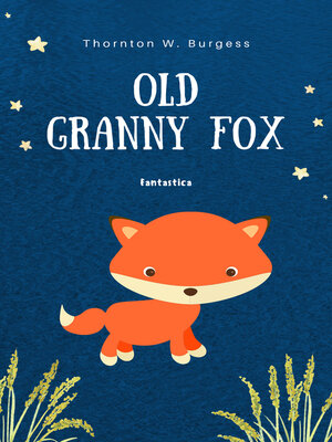 cover image of Old Granny Fox